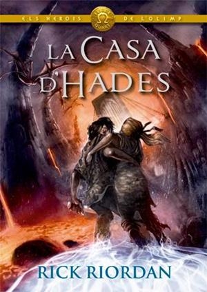La Casa d'Hades | 9788424664572 | Rick Riordan | Llibres.cat | Llibreria online en català | La Impossible Llibreters Barcelona