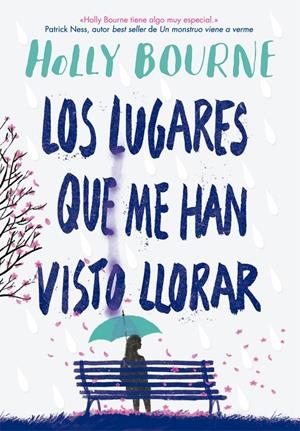 Los lugares que me han visto llorar | 9788424665982 | Holly Bourne | Llibres.cat | Llibreria online en català | La Impossible Llibreters Barcelona