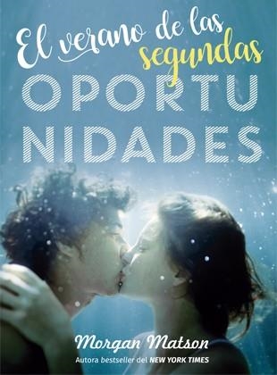 El verano de las segundas oportunidades | 9788424660239 | Morgan Matson | Llibres.cat | Llibreria online en català | La Impossible Llibreters Barcelona