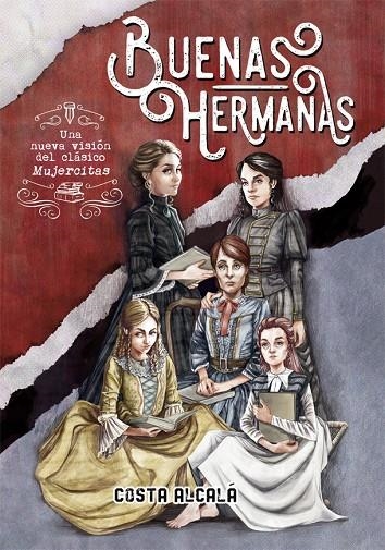 Buenas hermanas | 9788424664855 | Costa Alcalá | Llibres.cat | Llibreria online en català | La Impossible Llibreters Barcelona