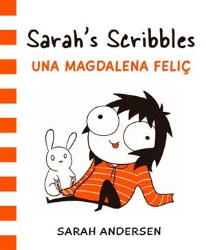 Sarah's Scribbles: Una magdalena feliç | 9788416670314 | Sarah Andersen | Llibres.cat | Llibreria online en català | La Impossible Llibreters Barcelona