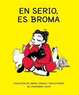 En serio, es broma | 9788416670772 | Cassandra Calin | Llibres.cat | Llibreria online en català | La Impossible Llibreters Barcelona