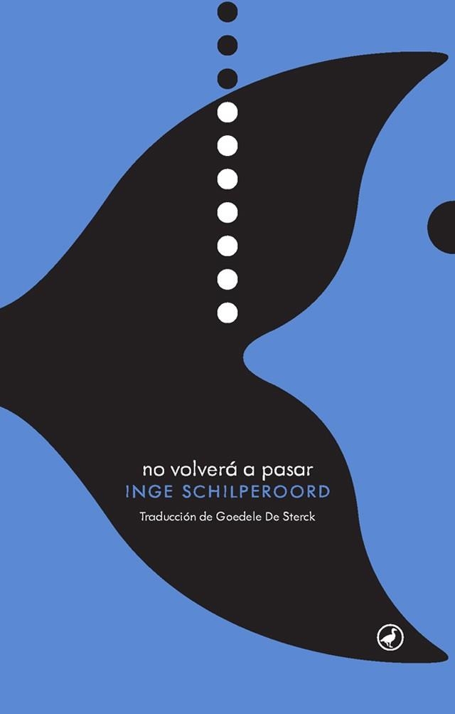 No volverá a pasar | 9788416673476 | Inge Schilperoord | Llibres.cat | Llibreria online en català | La Impossible Llibreters Barcelona