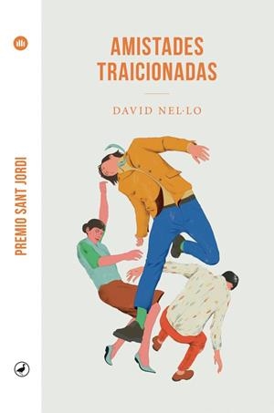 Las amistades traicionadas | 9788418059179 | Nel·lo, David | Llibres.cat | Llibreria online en català | La Impossible Llibreters Barcelona