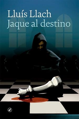 Jaque al destino | 9788418059131 | Llach, Lluís | Llibres.cat | Llibreria online en català | La Impossible Llibreters Barcelona