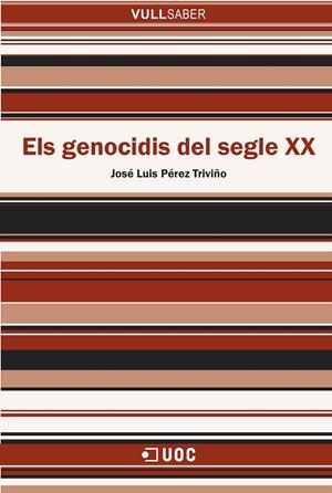 Els genocidis del segle XX | 9788491162964 | Pérez Triviño, José Luis | Llibres.cat | Llibreria online en català | La Impossible Llibreters Barcelona