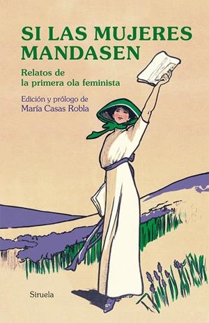 Si las mujeres mandasen | 9788417996703 | Austen, Jane/Sand, George/Shelley, Mary W./Eliot, George/Woolf, Virginia/de Castro, Rosalía/Pardo Ba | Llibres.cat | Llibreria online en català | La Impossible Llibreters Barcelona