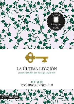 La última lección | 9788418022333 | Noguchi, Yoshinori | Llibres.cat | Llibreria online en català | La Impossible Llibreters Barcelona