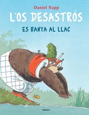 L'Os Desastrós es banya al llac | 9788424666613 | Daniel Napp | Llibres.cat | Llibreria online en català | La Impossible Llibreters Barcelona