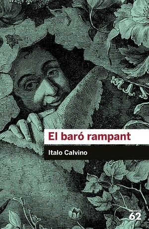 El baró rampant | 9788415954422 | Calvino, Italo | Llibres.cat | Llibreria online en català | La Impossible Llibreters Barcelona