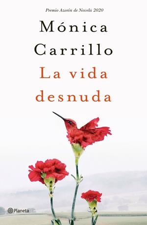 La vida desnuda | 9788408227120 | Carrillo, Mónica | Llibres.cat | Llibreria online en català | La Impossible Llibreters Barcelona