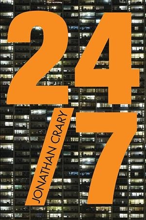 24/7 | 9788434422322 | Crary, Jonathan | Llibres.cat | Llibreria online en català | La Impossible Llibreters Barcelona