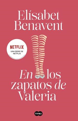 En los zapatos de Valeria (Saga Valeria 1) | 9788491294931 | Benavent, Elísabet | Llibres.cat | Llibreria online en català | La Impossible Llibreters Barcelona