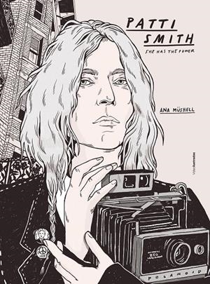 Patti Smith | 9788417858704 | Müshell, Ana | Llibres.cat | Llibreria online en català | La Impossible Llibreters Barcelona