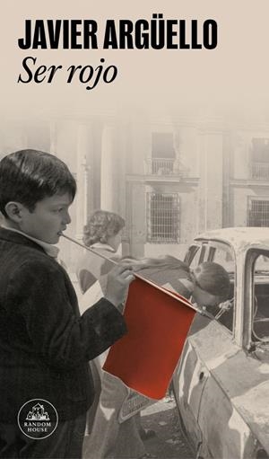 Ser Rojo | 9788439737469 | Argüello, Javier | Llibres.cat | Llibreria online en català | La Impossible Llibreters Barcelona