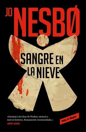 Sangre en la nieve | 9788417910501 | Nesbo, Jo | Llibres.cat | Llibreria online en català | La Impossible Llibreters Barcelona