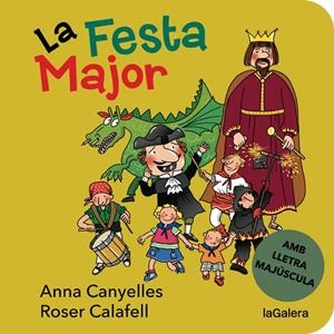 La Festa Major | 9788424668181 | Canyelles, Anna | Llibres.cat | Llibreria online en català | La Impossible Llibreters Barcelona