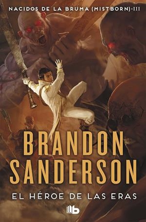 El Héroe de las Eras (Nacidos de la bruma [Mistborn] 3) | 9788498727951 | Sanderson, Brandon | Llibres.cat | Llibreria online en català | La Impossible Llibreters Barcelona