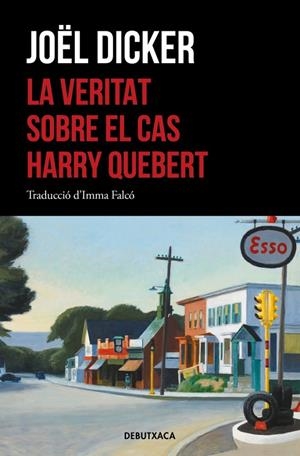 La veritat sobre el cas Harry Quebert | 9788418132476 | Dicker, Joël | Llibres.cat | Llibreria online en català | La Impossible Llibreters Barcelona