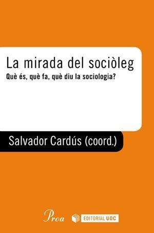 La mirada del sociòleg | 9788491165705 | VVAA | Llibres.cat | Llibreria online en català | La Impossible Llibreters Barcelona