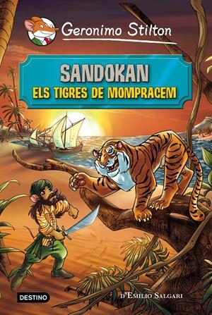 Sandokan. Els tigres de Mompracem | 9788490578810 | Stilton, Geronimo | Llibres.cat | Llibreria online en català | La Impossible Llibreters Barcelona