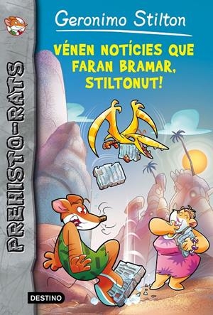 Vénen notícies que faran bramar, Stiltonut! | 9788490578742 | Stilton, Geronimo | Llibres.cat | Llibreria online en català | La Impossible Llibreters Barcelona