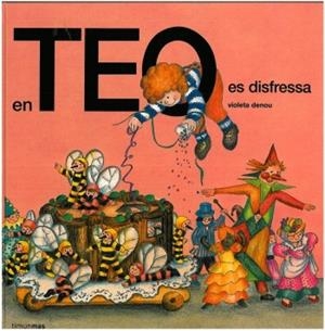 En Teo es disfressa | 9788490579077 | Denou, Violeta | Llibres.cat | Llibreria online en català | La Impossible Llibreters Barcelona