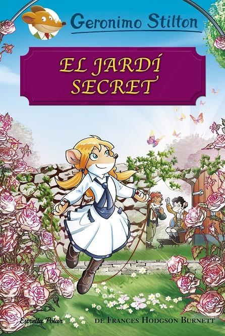 El jardí secret | 9788491373407 | Stilton, Geronimo | Llibres.cat | Llibreria online en català | La Impossible Llibreters Barcelona