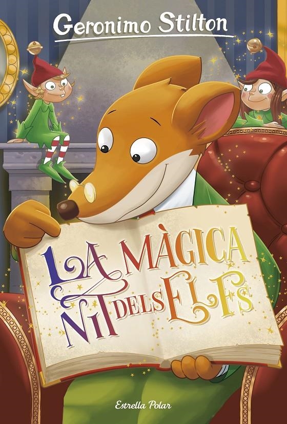La màgica nit dels elfs | 9788491374107 | Stilton, Geronimo | Llibres.cat | Llibreria online en català | La Impossible Llibreters Barcelona
