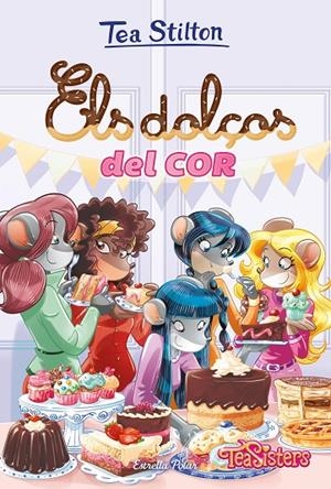 Els dolços del cor | 9788491377962 | Stilton, Tea | Llibres.cat | Llibreria online en català | La Impossible Llibreters Barcelona