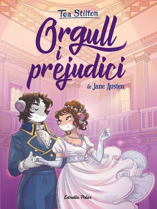 Orgull i prejudici | 9788418134456 | Stilton, Tea | Llibres.cat | Llibreria online en català | La Impossible Llibreters Barcelona