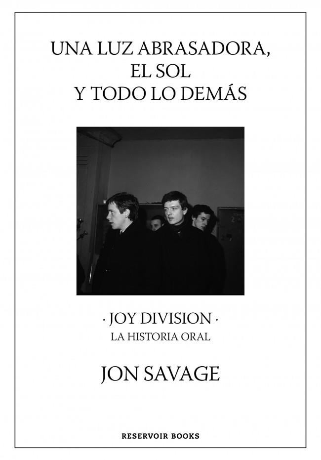 Una luz abrasadora, el sol y todo lo demás | 9788417910815 | Savage, Jon | Llibres.cat | Llibreria online en català | La Impossible Llibreters Barcelona