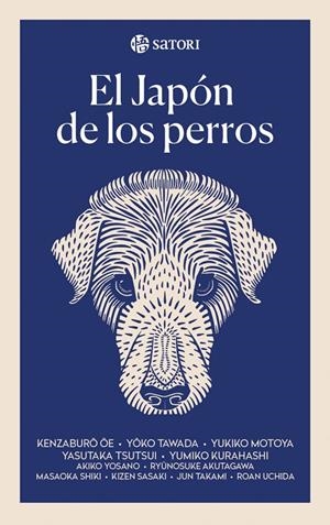 EL JAPÓN DE LOS PERROS | 9788417419417 | OE, KENZABURO/MOTOYA, YUKIKO/TAWADA, YOKO/TSUTSUI, YASUTAKA/KURAHASHI, YUMIKO/YOSANO, AKIKO/AKUTAGAW | Llibres.cat | Llibreria online en català | La Impossible Llibreters Barcelona