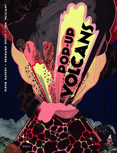 Pop-Up Volcans | 9788447940196 | Daugey, Fleur | Llibres.cat | Llibreria online en català | La Impossible Llibreters Barcelona