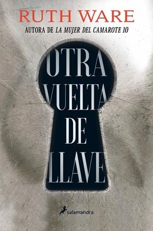 Otra vuelta de llave | 9788418107146 | Ware, Ruth | Llibres.cat | Llibreria online en català | La Impossible Llibreters Barcelona