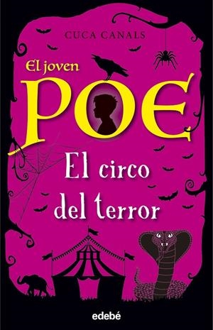 El joven Poe 8: EL CIRCO DEL TERROR | 9788468348179 | Canals, Cuca/Seudónimo | Llibres.cat | Llibreria online en català | La Impossible Llibreters Barcelona