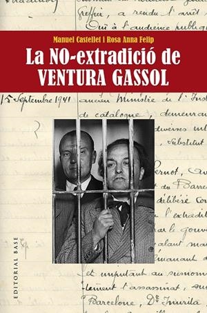 La NO-extradició de  Ventura Gassol | 9788417759629 | Castellet Solanas, Manuel/Felip Fillat, Rosa Anna | Llibres.cat | Llibreria online en català | La Impossible Llibreters Barcelona