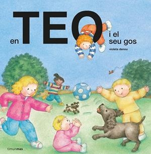 En Teo i el seu gos | 9788491379966 | Denou, Violeta | Llibres.cat | Llibreria online en català | La Impossible Llibreters Barcelona
