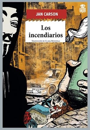 Los incendiarios | 9788416537624 | Carson, Jan | Llibres.cat | Llibreria online en català | La Impossible Llibreters Barcelona