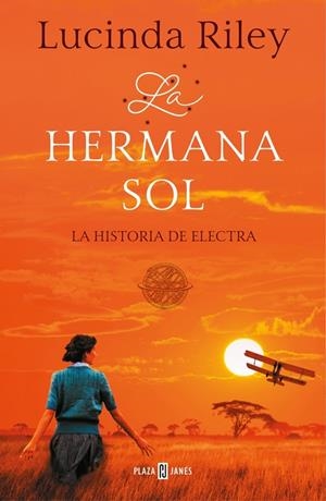 La hermana sol (Las Siete Hermanas 6) | 9788401021954 | Riley, Lucinda | Llibres.cat | Llibreria online en català | La Impossible Llibreters Barcelona