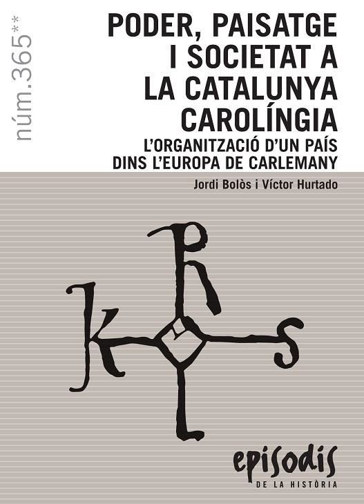 Poder, paisatge i societat a la Catalunya Carolíngia | 9788423208593 | Bolòs i Masclans, Jordi/Hurtado i Cuevas, Víctor | Llibres.cat | Llibreria online en català | La Impossible Llibreters Barcelona