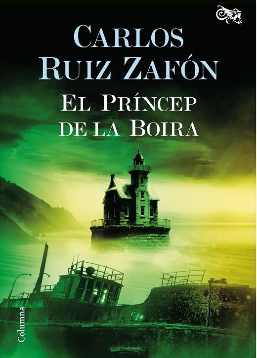 El Príncep de la Boira | 9788466421720 | Ruiz Zafón, Carlos | Llibres.cat | Llibreria online en català | La Impossible Llibreters Barcelona