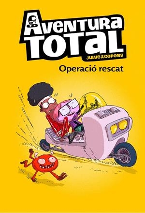 Aventura Total - Operació rescat | 9788448856748 | Julve, Òscar / Copons, Jaume | Llibres.cat | Llibreria online en català | La Impossible Llibreters Barcelona