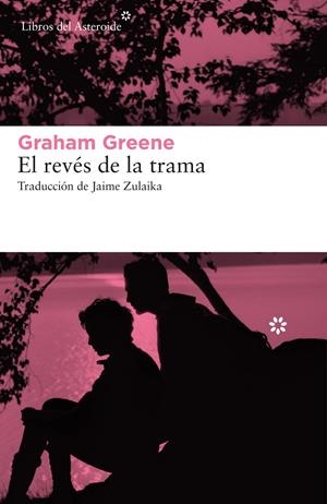El revés de la trama | 9788417977214 | Greene, Graham | Llibres.cat | Llibreria online en català | La Impossible Llibreters Barcelona
