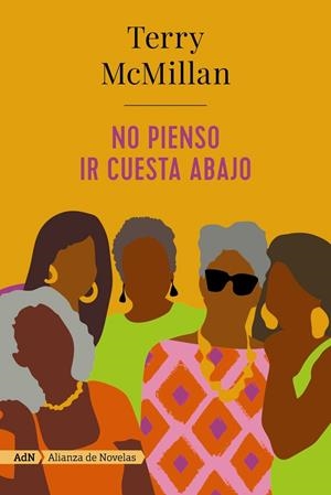No pienso ir cuesta abajo (AdN) | 9788491818175 | McMillan, Terry | Llibres.cat | Llibreria online en català | La Impossible Llibreters Barcelona