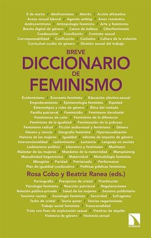 Breve diccionario de feminismo | 9788413520025 | Cobo Bedia, Rosa/Ranea Triviño, Beatriz | Llibres.cat | Llibreria online en català | La Impossible Llibreters Barcelona
