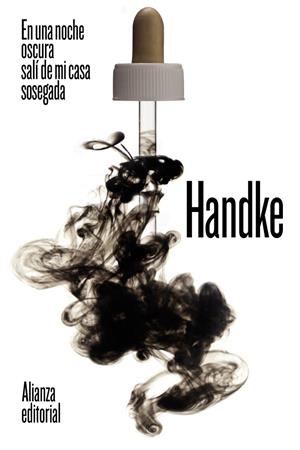 En una noche oscura salí de mi casa sosegada | 9788491819769 | Handke, Peter | Llibres.cat | Llibreria online en català | La Impossible Llibreters Barcelona