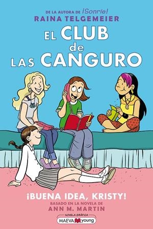 El Club de las Canguro 1: ¡Buena idea, Kristy! | 9788417108762 | Telgemeier, Raina | Llibres.cat | Llibreria online en català | La Impossible Llibreters Barcelona