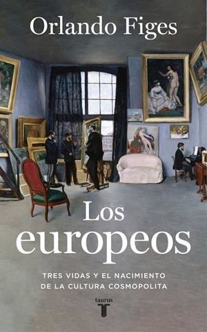 Los europeos | 9788430623396 | Figes, Orlando | Llibres.cat | Llibreria online en català | La Impossible Llibreters Barcelona