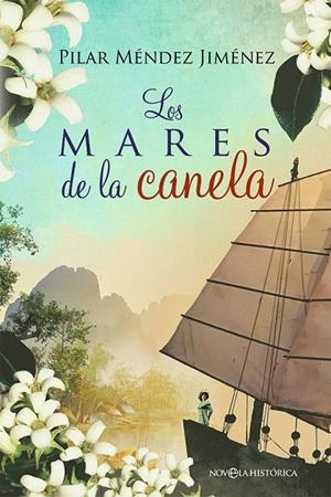 Los mares de la canela | 9788491648215 | Méndez Jiménez, Pilar | Llibres.cat | Llibreria online en català | La Impossible Llibreters Barcelona